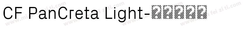 CF PanCreta Light字体转换